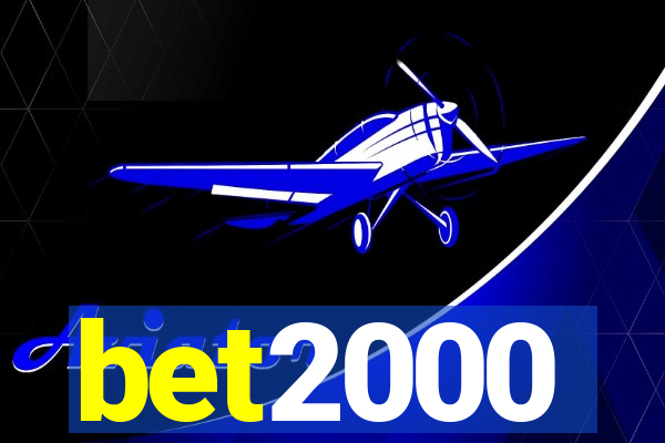 bet2000