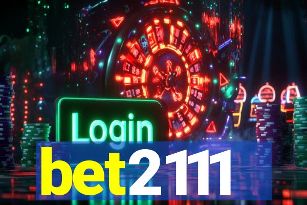 bet2111