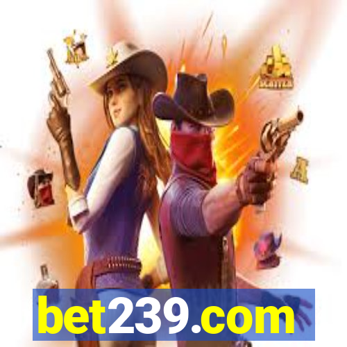 bet239.com