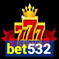 bet532