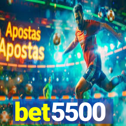 bet5500