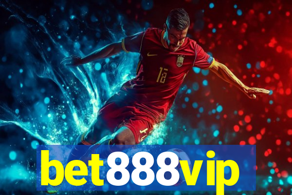 bet888vip