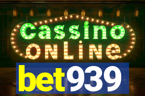 bet939