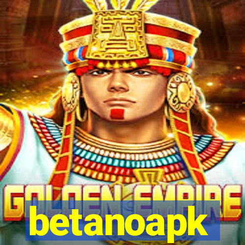 betanoapk