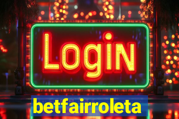 betfairroleta