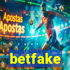 betfake