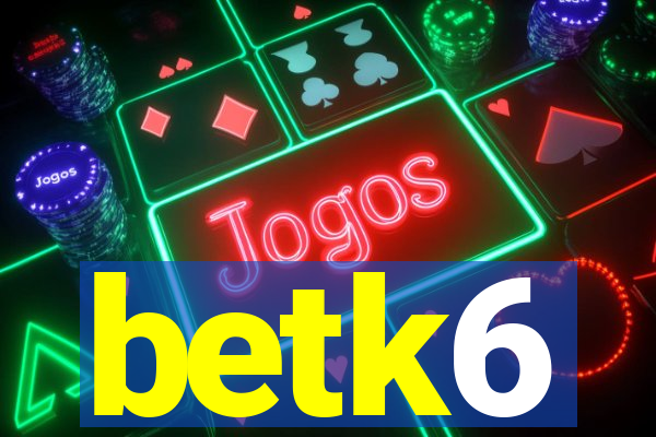 betk6