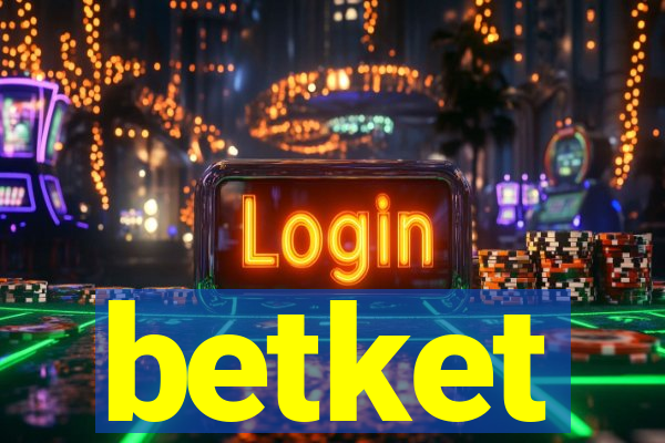 betket