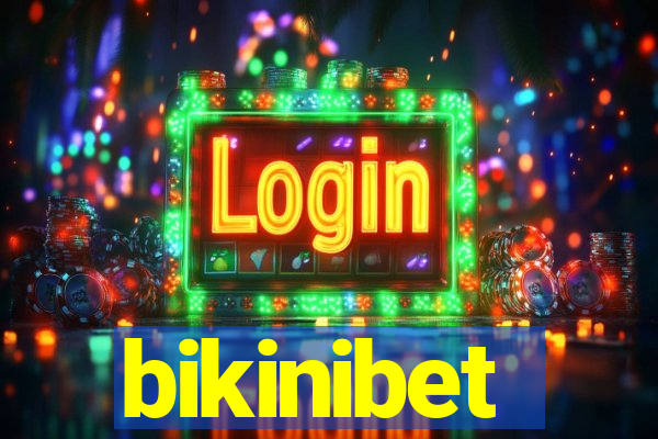 bikinibet