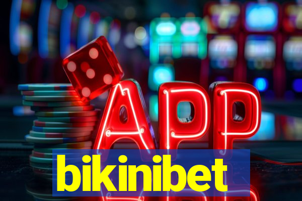 bikinibet