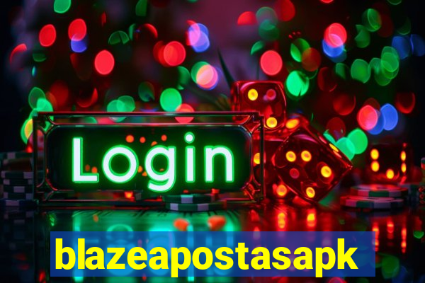 blazeapostasapk