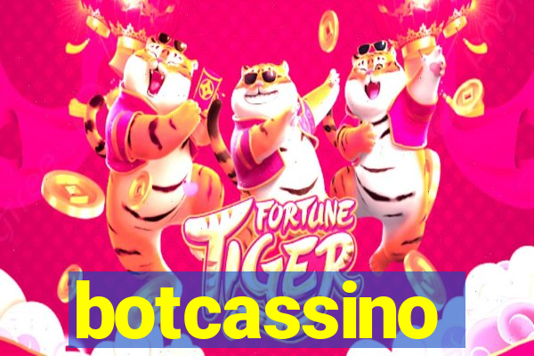 botcassino