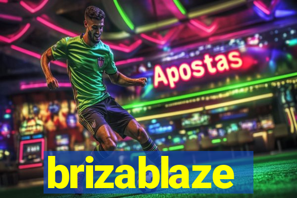 brizablaze