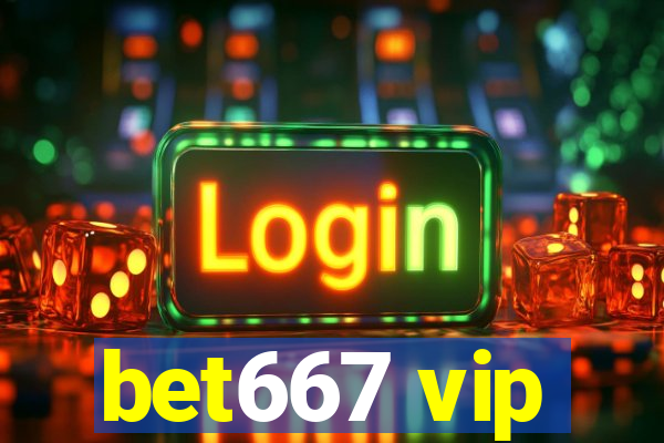 bet667 vip