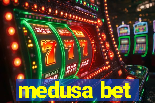 medusa bet