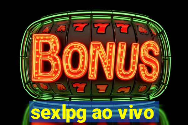 sexlpg ao vivo