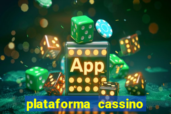 plataforma cassino que paga no cadastro