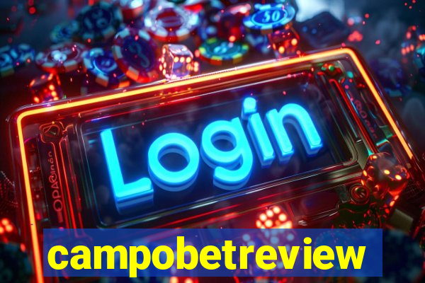 campobetreview