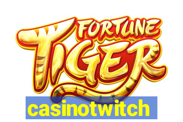 casinotwitch