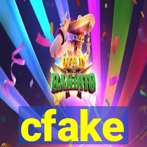 cfake