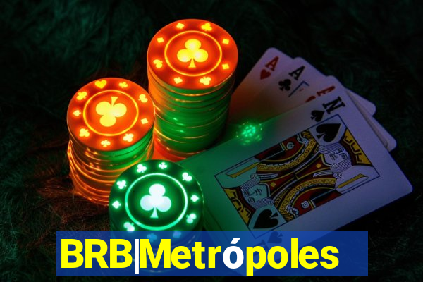 BRB|Metrópoles