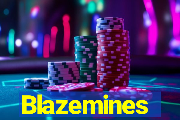 Blazemines