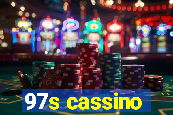 97s cassino