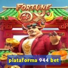 plataforma 944 bet