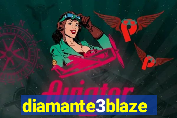 diamante3blaze