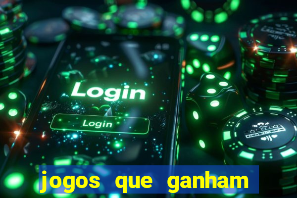 jogos que ganham dinheiro de verdade