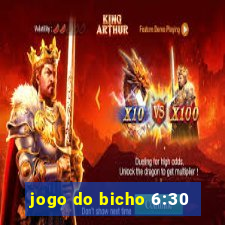 jogo do bicho 6:30