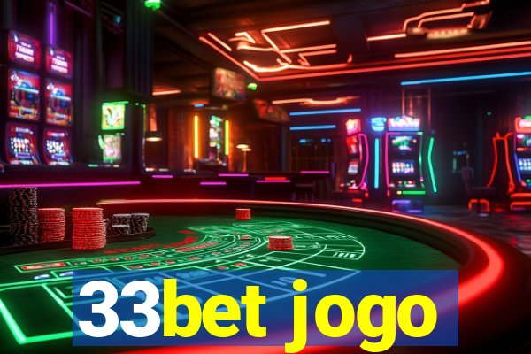 33bet jogo