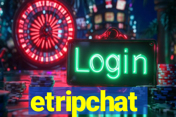 etripchat