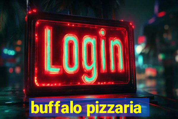 buffalo pizzaria