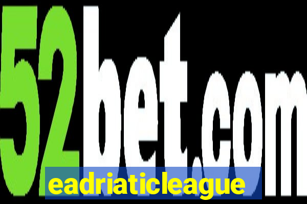 eadriaticleague