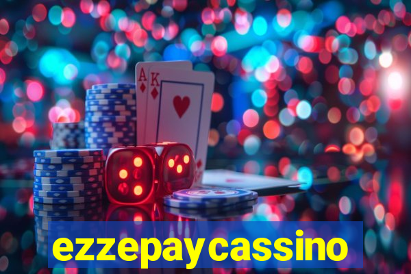 ezzepaycassino