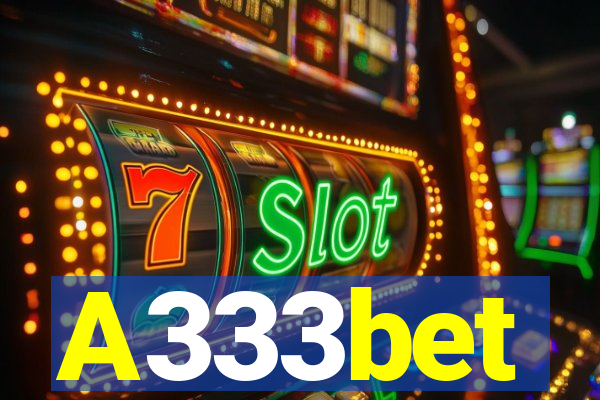 A333bet