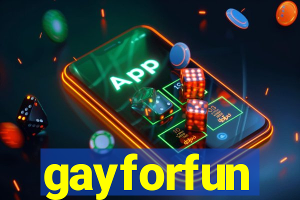 gayforfun