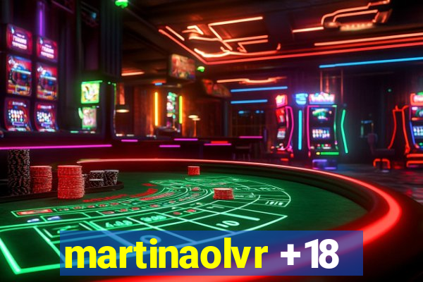 martinaolvr +18