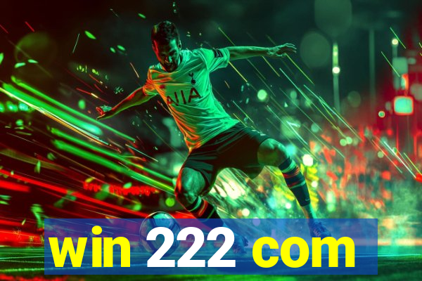 win 222 com