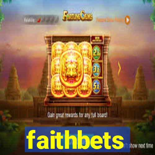 faithbets