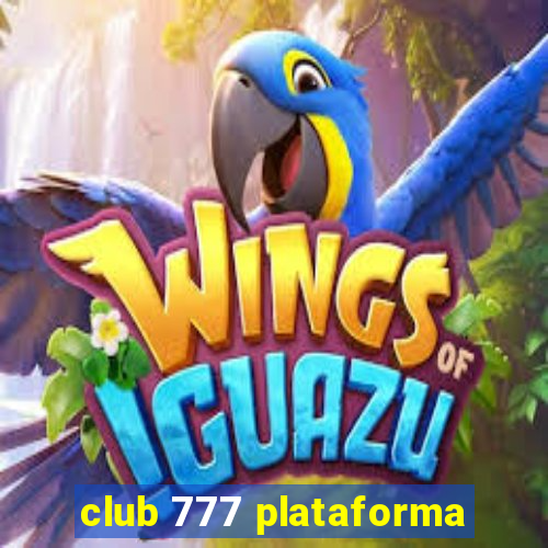 club 777 plataforma