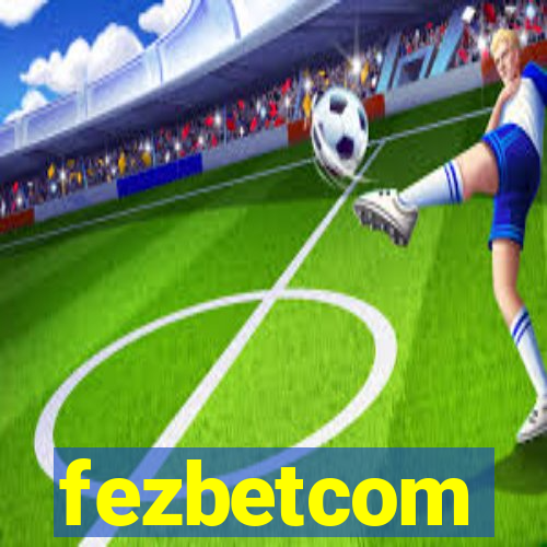 fezbetcom