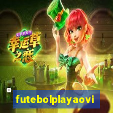 futebolplayaovivo