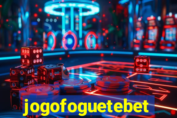 jogofoguetebet