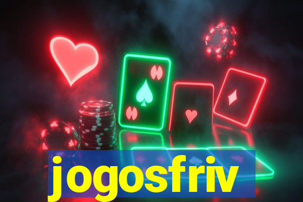 jogosfriv