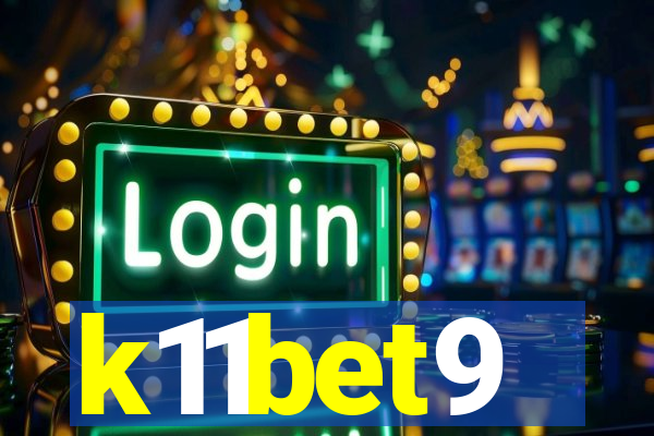 k11bet9