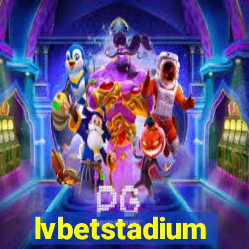 lvbetstadium