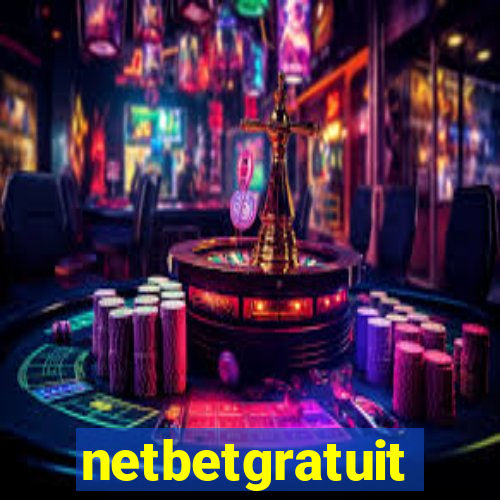 netbetgratuit