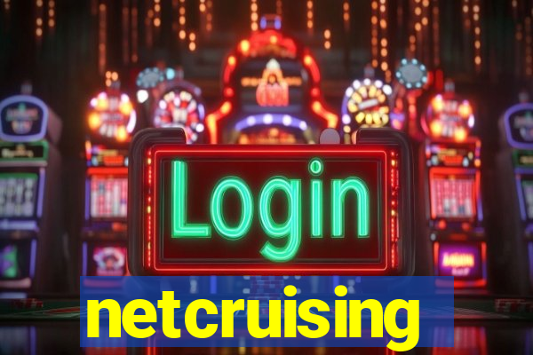 netcruising